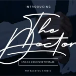 The Doctor Signature Font