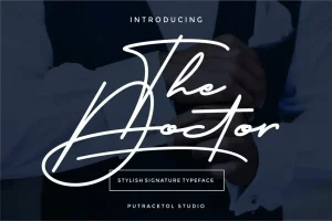The Doctor Signature Font