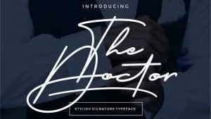 The Doctor Signature Font › Fontesk