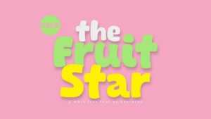 The Fruit Star Font › Fontesk