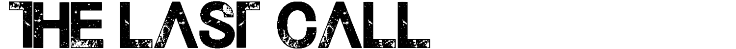 The Last Call Font