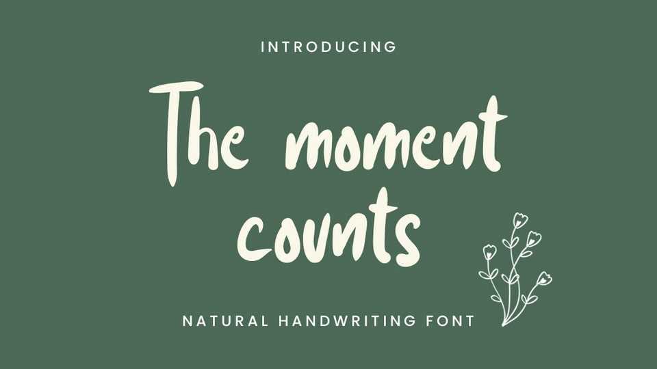 The Moment Counts Font › Fontesk