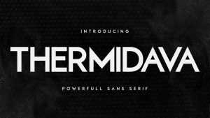 Thermidava Font Family › Fontesk