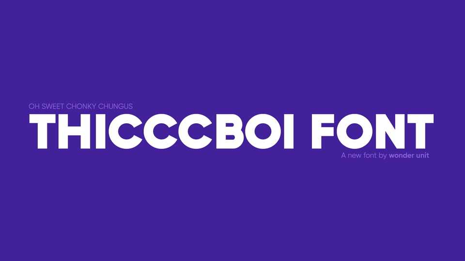 Thicccboi Font Family › Fontesk