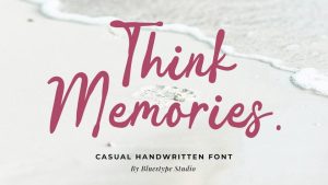 Think Memories Font › Fontesk
