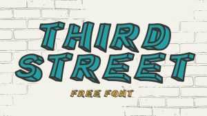 Third Street Font › Fontesk