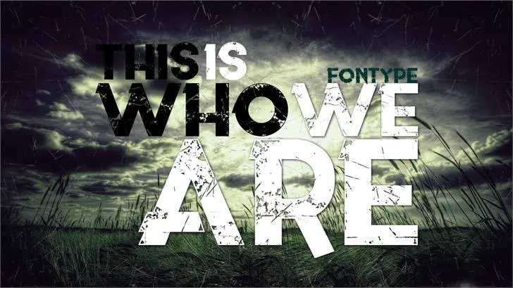 This is who we are font