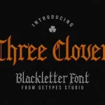 Three Clover Blackletter Font - Fonte Grátis Three Clover Blackletter Font