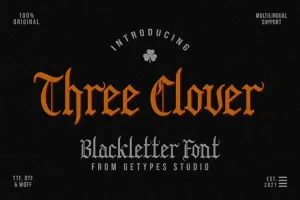 Three Clover Blackletter Font