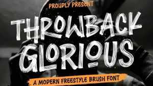 Throwback Glorious Font › Fontesk