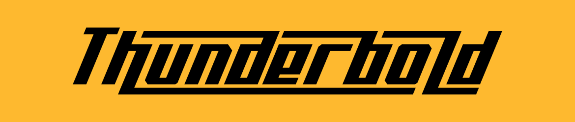 Thunderbold Typeface