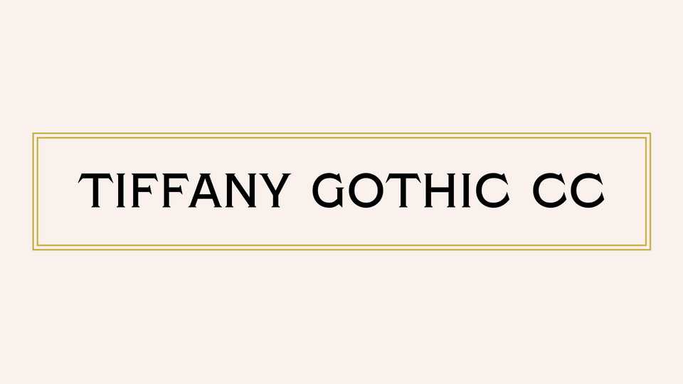 Tiffany Gothic CC Font › Fontesk