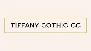 Tiffany Gothic CC Serif Font