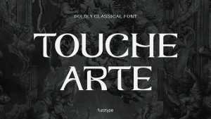 Touche Arte Font › Fontesk