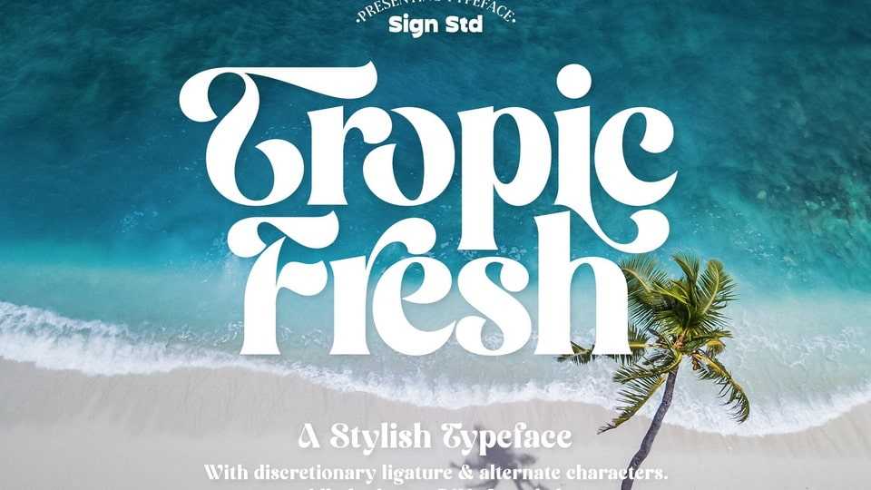Tropic Fresh Font › Fontesk