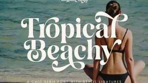 Tropical Beachy Font › Fontesk