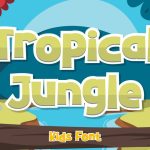 Tropical Jungle Font › Fontesk