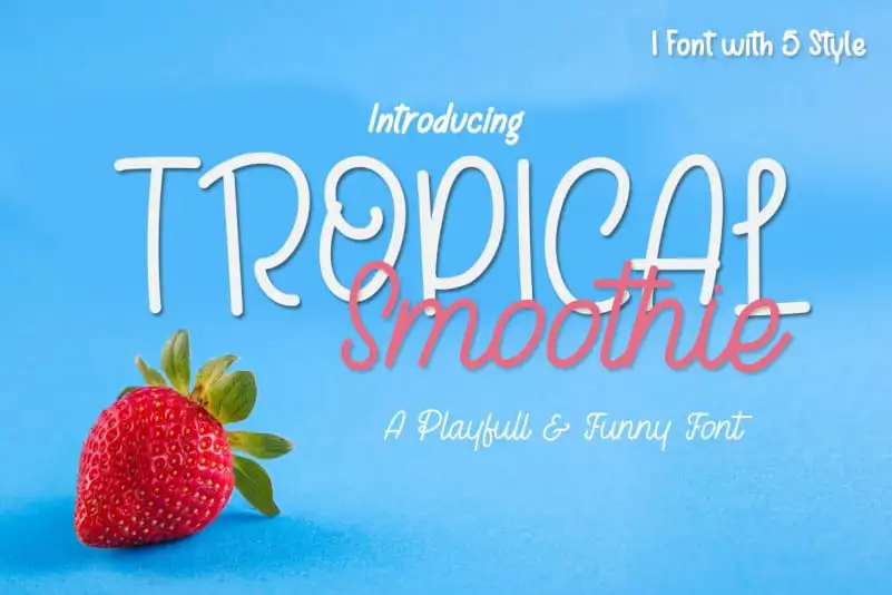 Tropical Smoothie Script Font