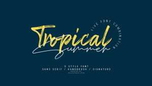 Tropical Summer Font Duo › Fontesk