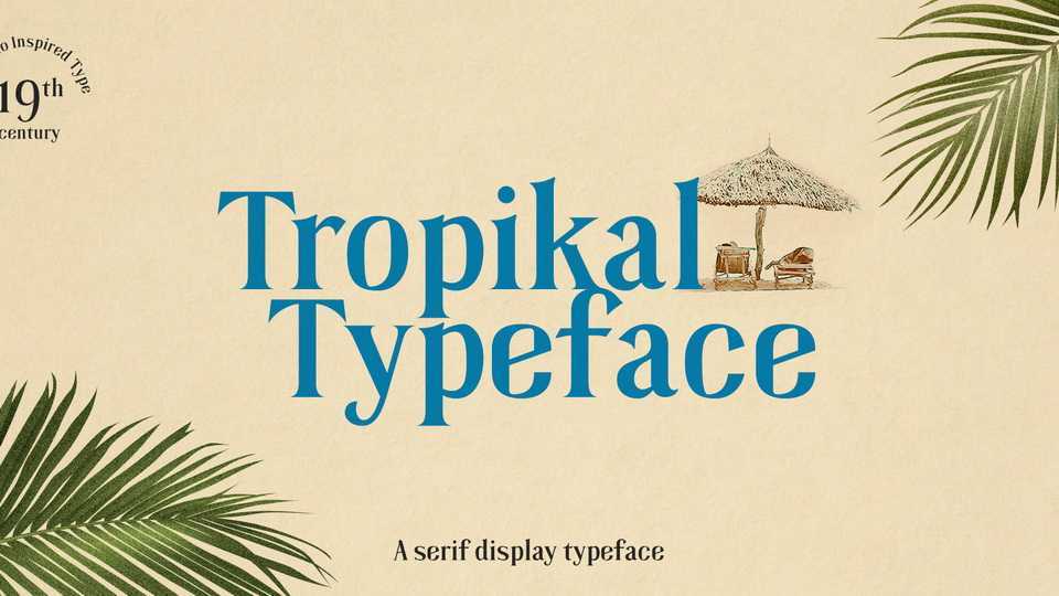 Tropikal Font › Fontesk