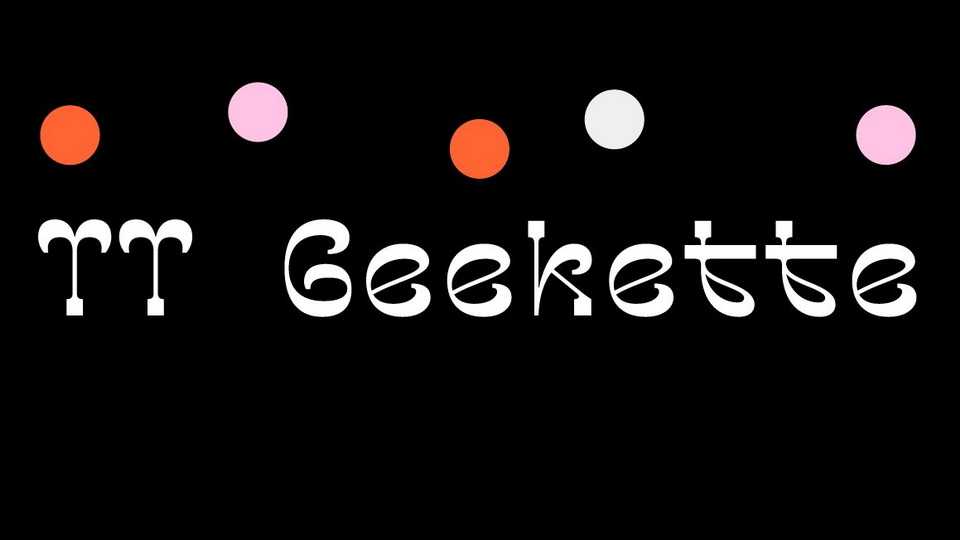 TT Geekette Font › Fontesk
