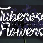 Tuberose Flowers Script Font - Fonte Grátis Tuberose Flowers Script Font