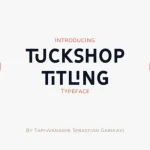 Tuckshop Titling Font Family