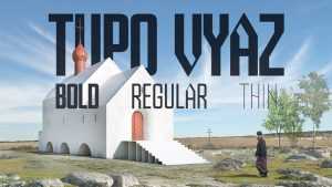 Tupo Vyaz Font Family › Fontesk