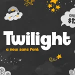 Twilight Typeface