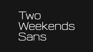 Two Weekends Sans Font › Fontesk