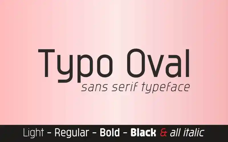 Typo Oval Sans Serif Font