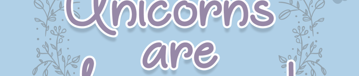 Unicorns are Awesome Font