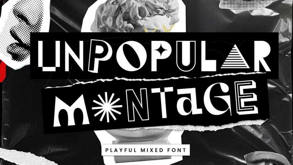 Unpopular Montage Font › Fontesk