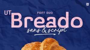 UT Breado Sans & Script Typeface › Fontesk