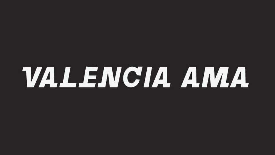 Valencia AMA Font Family › Fontesk
