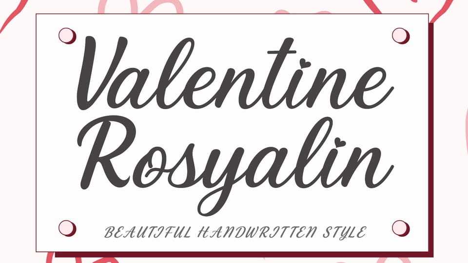 Valentine Rosyalin Font › Fontesk