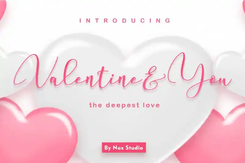 Valentine & You Calligraphy Font