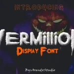Vermillion Display Font - Fonte Grátis Vermillion Display Font