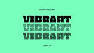 Vibrant Font › Fontesk