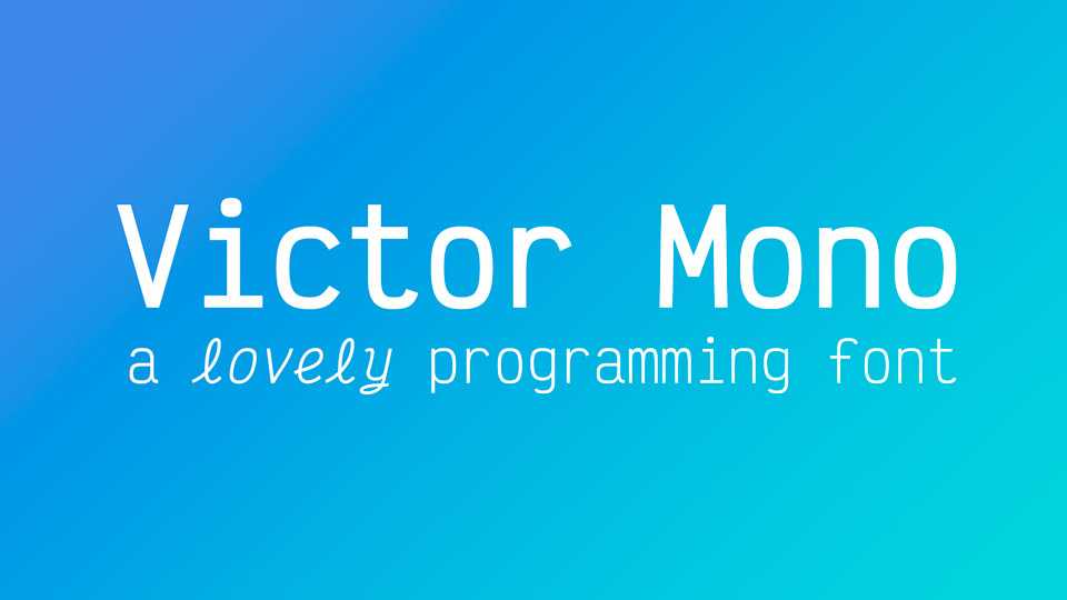 Victor Mono Font Family › Fontesk