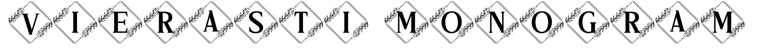 Vierasti Monogram Font