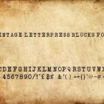 Vintage Letterpress Blocks Font