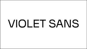Violet Sans Font › Fontesk