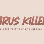 Virus Killer Font › Fontesk