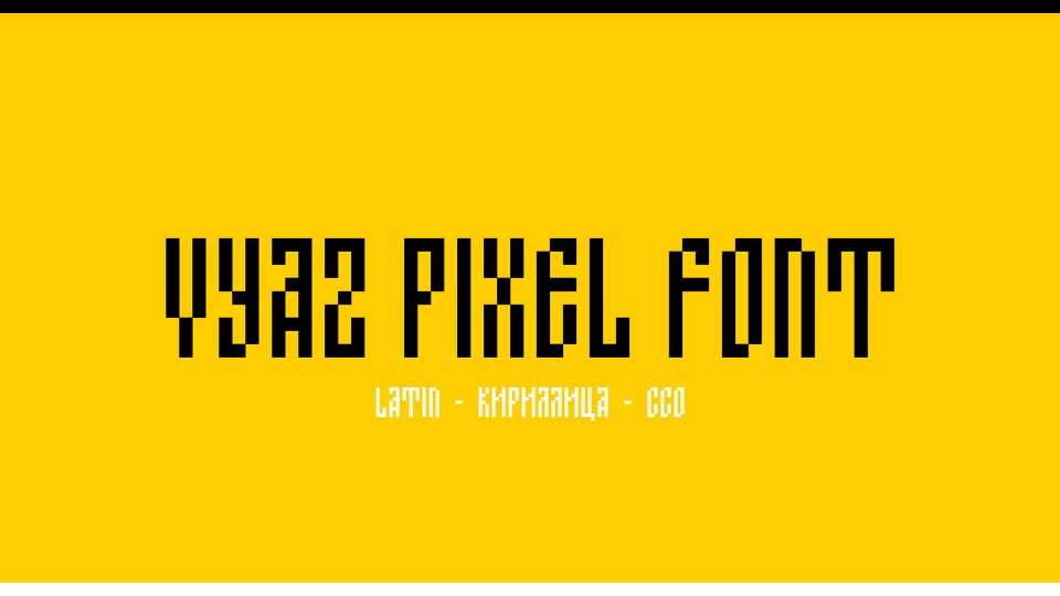Vyaz Pixel Font › Fontesk