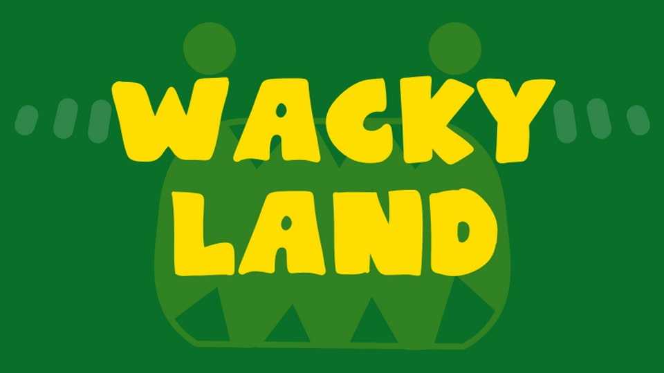 Wacky Land Font › Fontesk