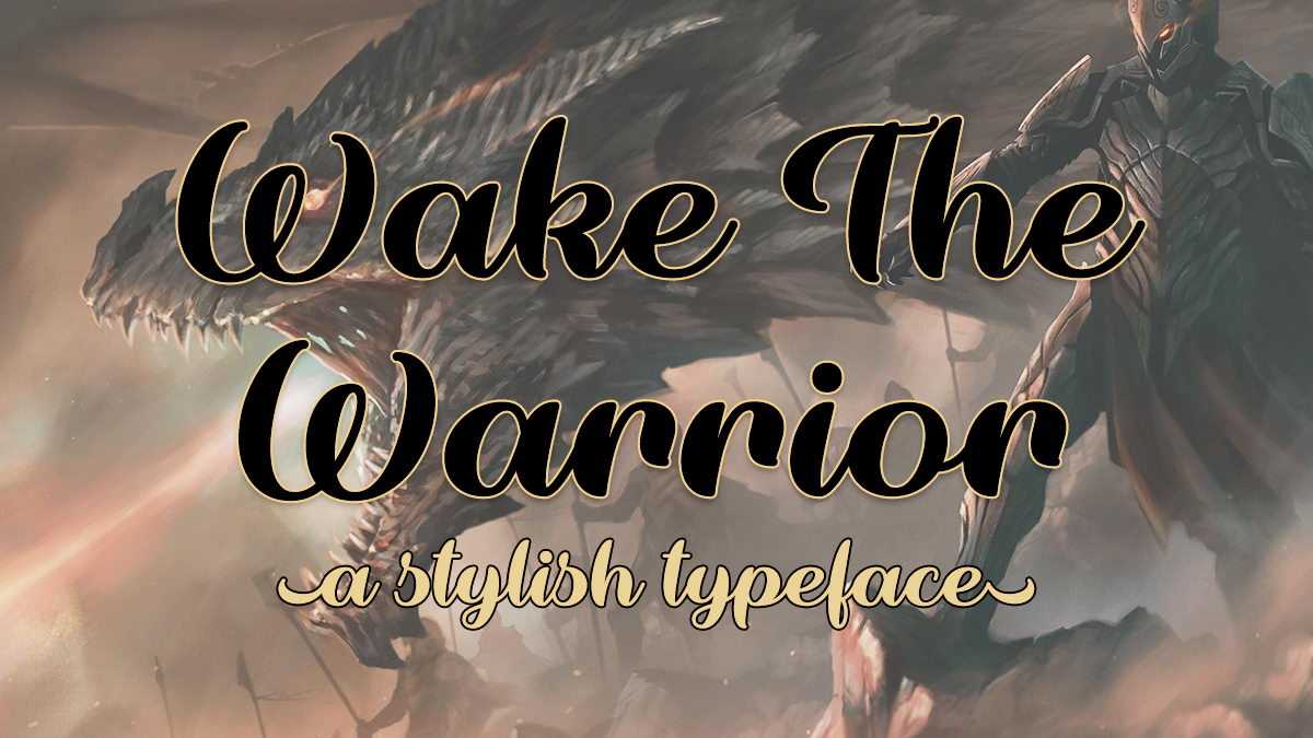 Wake The Warrior Font › Fontesk