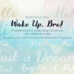 Wake Up Bro Font - Fonte Grátis Wake Up Bro Font