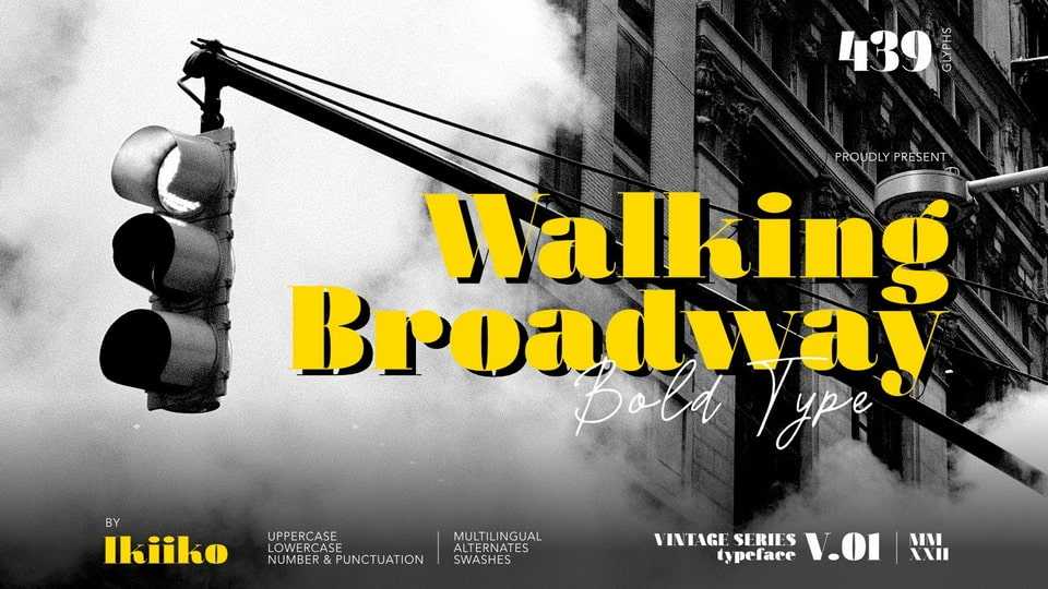 Walking Broadway Font › Fontesk