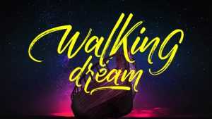 Walking Dream Script Font › Fontesk